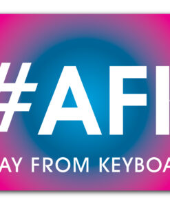 #AFK Away From Keyboard Flag